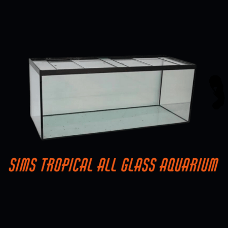 Sims All Glass Tropical Aquariums
